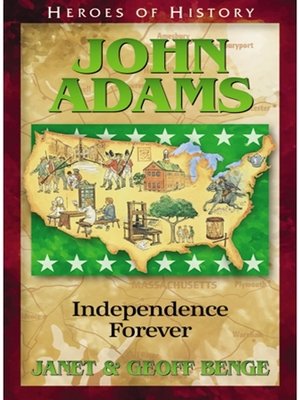 cover image of John Adams: Independence Forever